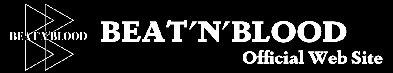 BEAT'N'BLOOD Official Web Site